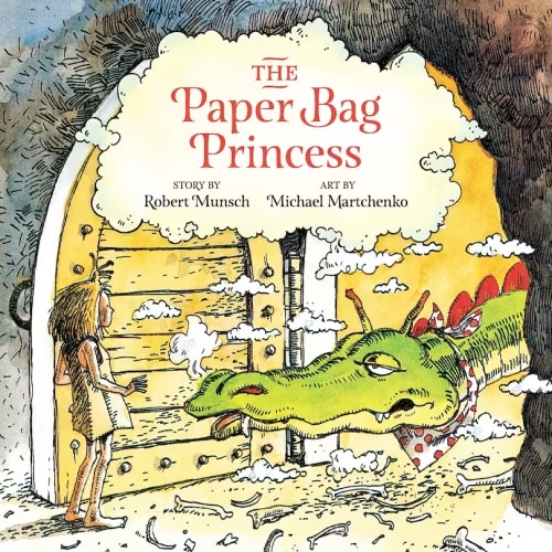 The Paper Bag Princess (board Book, Unabridged) Book By Robert Munsch, (Board Book) | Indigo