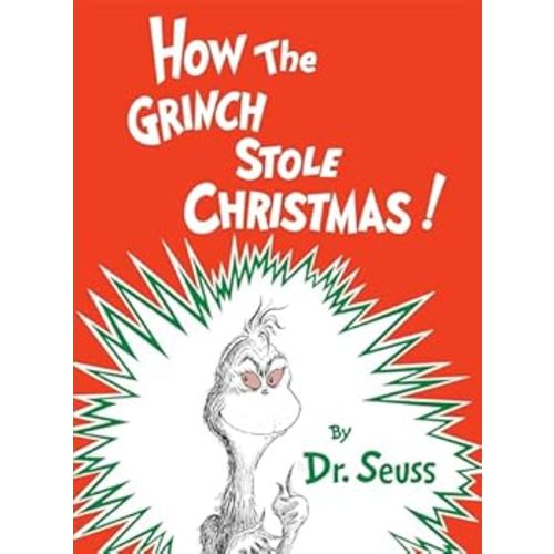 How the Grinch Stole Christmas! book by Dr. Seuss