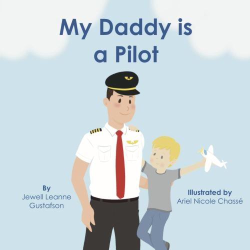 My Daddy is a Pilot