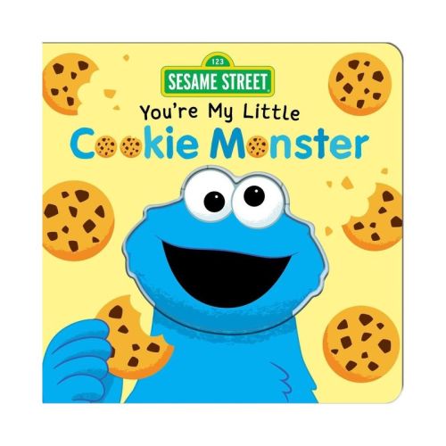Sesame Street: You're My Little Cookie Monster - By Grace Baranowski (board Book)