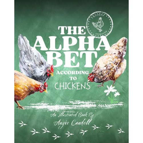 The Alphabet According to Chickens