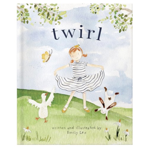 Twirl: A Christian Picture Book for Girls About God’s Love and Embracing How He Made You | Ages 4–8