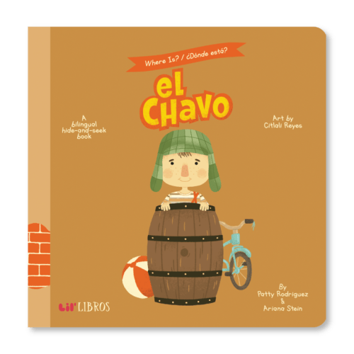 Where is?/ ¿Dónde está? El Chavo – Lil' Libros