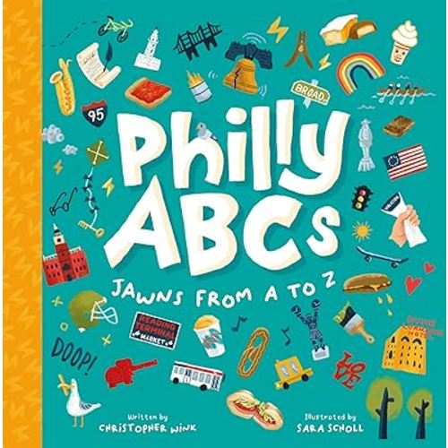 Philly ABCs: Jawns from A to Z