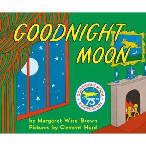 Goodnight Moon - By Margaret Wise Brown ( Hardcover )