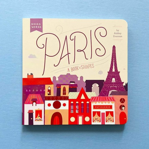Hello, World: Paris Baby Book