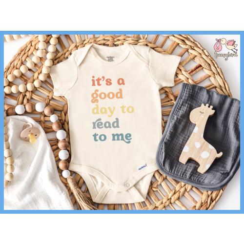 Read to Me Onesie®, It's a Good Day to Read to Me Baby Bodysuit, Bookworm Baby Romper, Little Reader Shirt, Baby Shower Gift for Book Lover