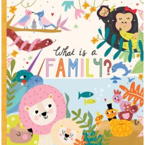 What Is a Family?