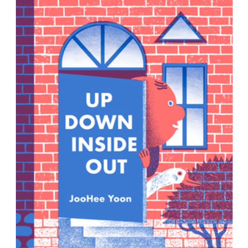 Up Down Inside Out book by JooHee Yoon