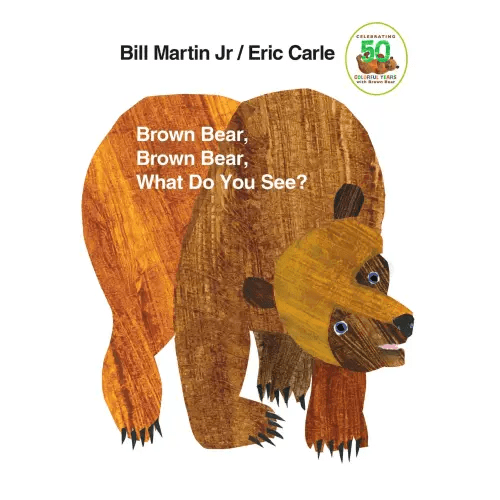 Brown Bear, Brown Bear, What Do You See?