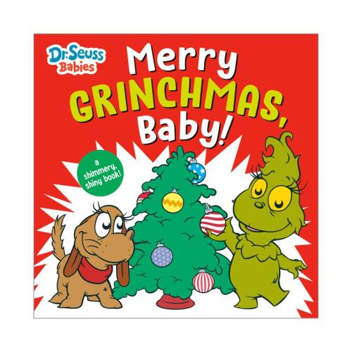 Merry Grinchmas, Baby! with Dr. Seuss Babies - (Dr. Seuss Babies Board Books) by Random House (Board Book)