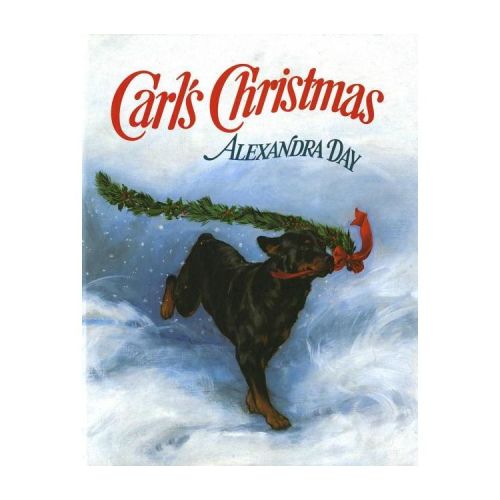 Carl's Christmas - by Alexandra Day (Hardcover)