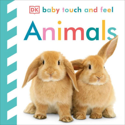 Baby Touch and Feel: Animals by DK, Board Book