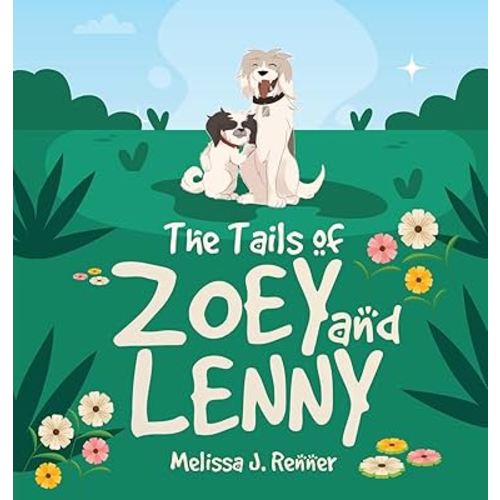 The Tails of Zoey and Lenny