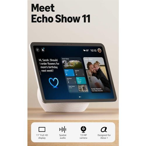 Amazon Echo Show 11 (newest model), Vibrant Full-HD 11" display with more viewing area and spatial audio, Designed for Alexa+, Glacier White