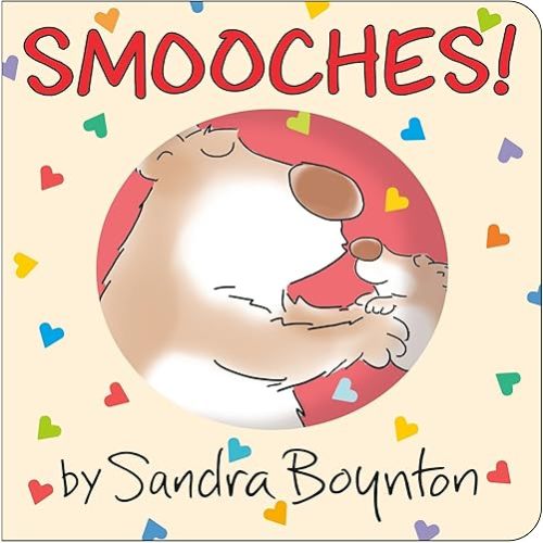 Smooches! Board book – November 25, 2025