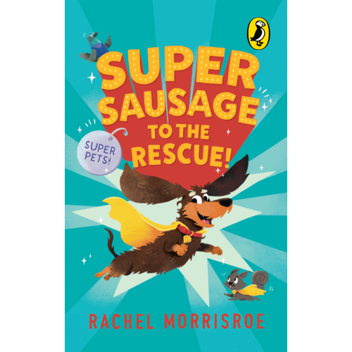 Super Sausage to the Rescue