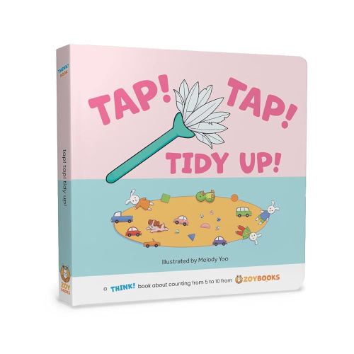 Tap! Tap! Tidy Up! A THINK! Book about Counting from 5 to 10 from ZOYBOOKS
