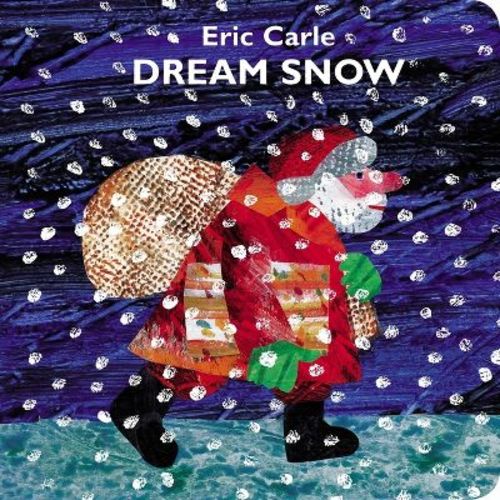 Dream Snow - by Eric Carle (Board Book)