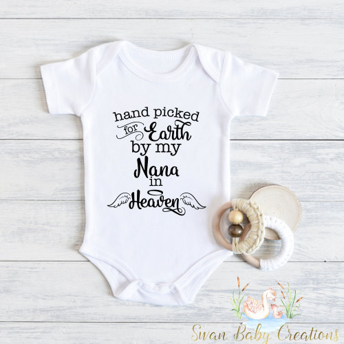Nana In Heaven Baby Bodysuit: Handpicked For Earth, Memorial Gift