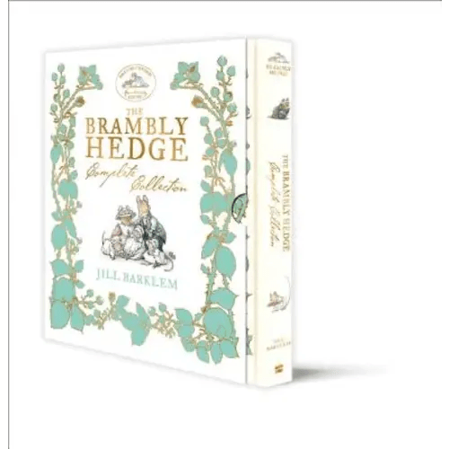 Brambly Hedge: The Classic Collection a book by Jill Barklem - Bookshop.org US