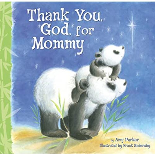 Thank You, God, For Mommy