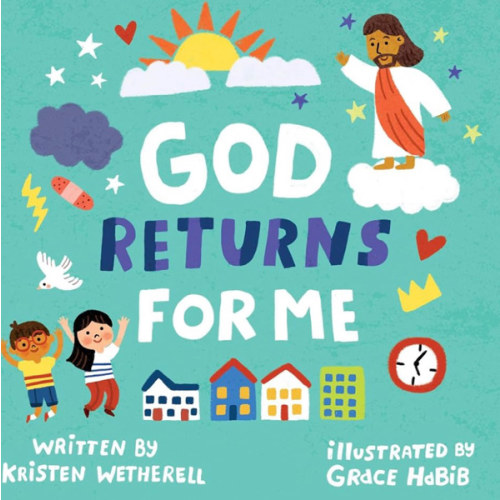 God Returns for Me (For the Bible Tells Me So)