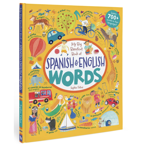 My Big Barefoot Book of Spanish and English Words – Mexico In My Pocket