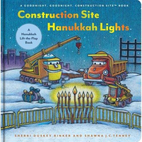 Construction Site Hanukkah Lights - by Sherri Duskey Rinker (Board Book)