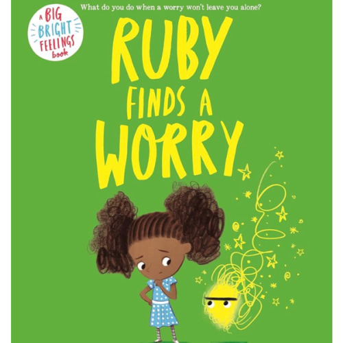 Ruby Finds a Worry (Big Bright Feelings)