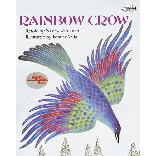 Rainbow Crow: A Lenape Tale