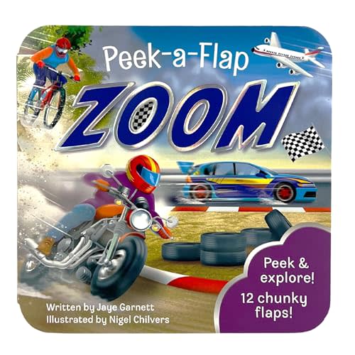 Peek-a-Flap ZOOM - Board Book for Toddlers about Vehicles from Race Cars and Motorcycles to Planes, Trains, and Boats