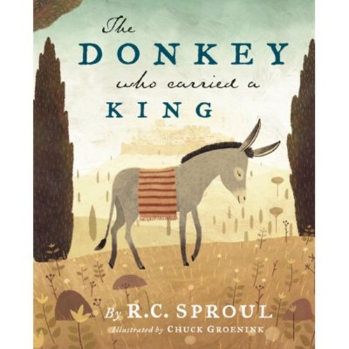 The Donkey Who Carried a King (Hardcover)