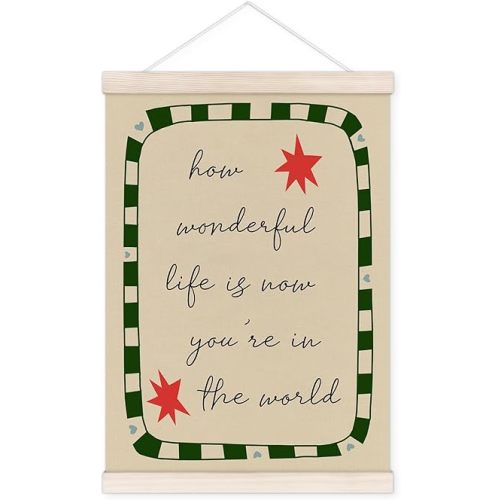 How Wonderful Life Is Now You're in the World Poster Hanger with Wood Frame, Nursery Wall Art Decor for Playroom, Trendy Retro Neutral Posters for Toddler Kids Room Bedroom Decor, 12x16 Inch