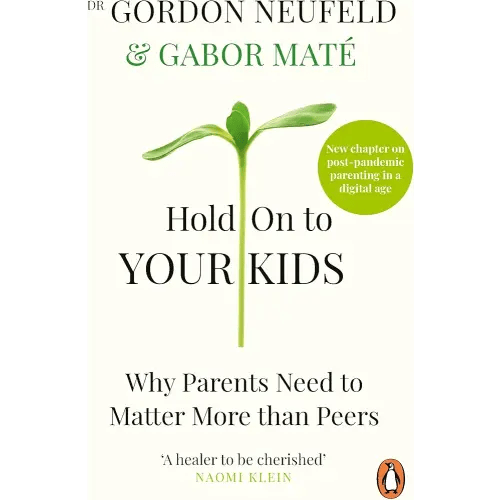 Hold On To Your Kids