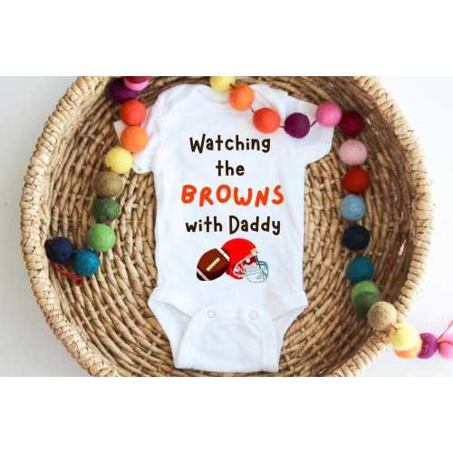 Custom Baby Bodysuit Watching Cleveland Sports With Daddy Sunday Football Outfit