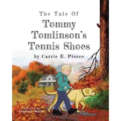 The Tale of Tommy Tomlinson's Tennis... book by Carrie E. Pierce