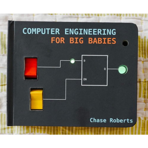 Computer Engineering for BIG Babies – Hacky Labs