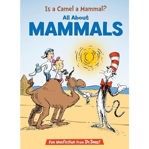 Is a Camel a Mammal? (Cat in the Hat's Learning Library)