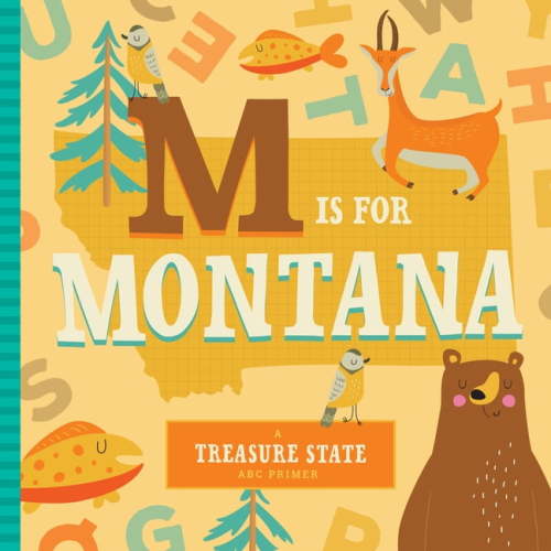 M Is for Montana (Board Book)