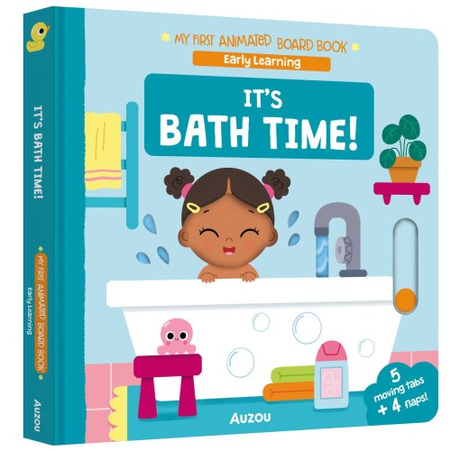 It's Bath Time!: 5 moving tabs + 4 flaps! (Board Book) | Indigo