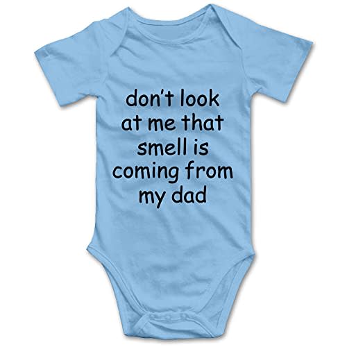 DOQOSESHY Don't Look at Me That Smell is Coming from My Dad Funny Baby Bodysuit Rompers