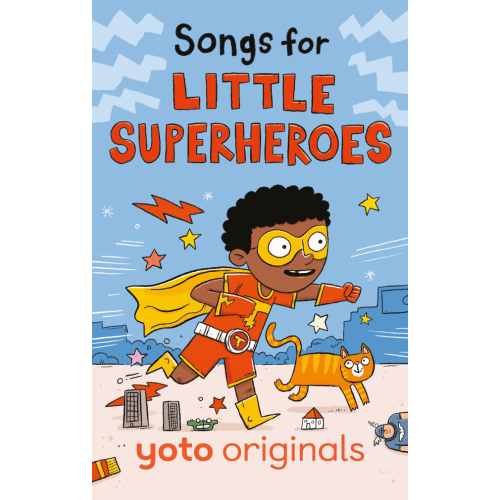 Songs For Little Superheroes | Yoto
