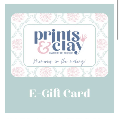 Prints & Clay E-Gift Card