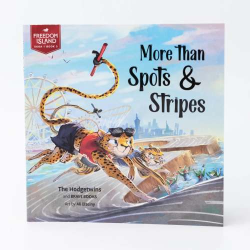 More Than Spots & Stripes by The Hodgetwins and Brave Books