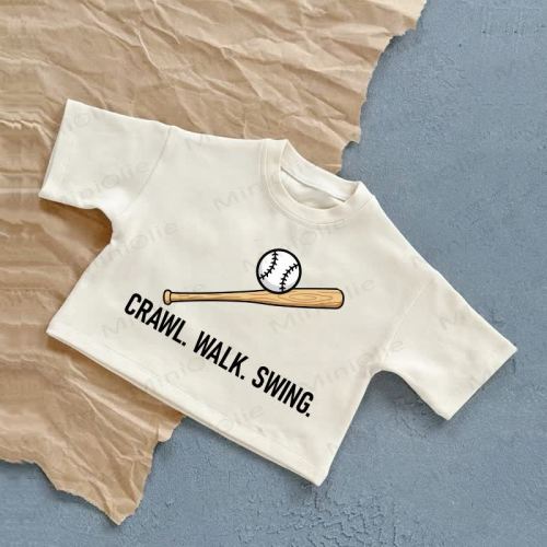 CRAWL. WALK. SWING. Baby Baseball Summer Casual T-Shirt