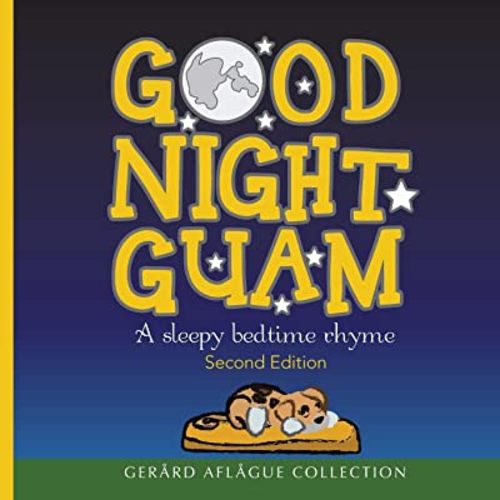 Good Night Guam - A Sleepy Bedtime Rhyme