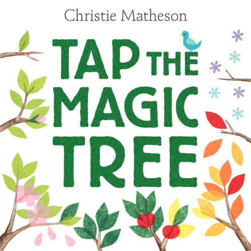 Tap the Magic Tree (Hardcover)