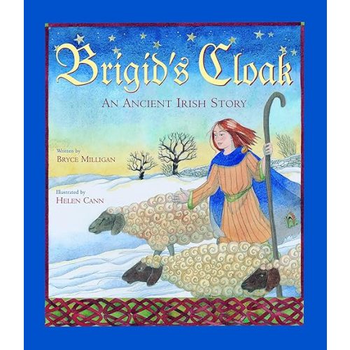 Brigid's Cloak Paperback – Picture Book, August 23, 2005