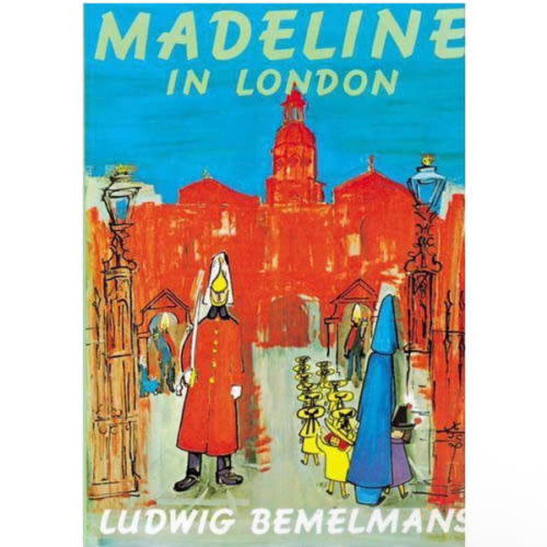 Madeline in London by Ludwig Bemelmans, Paperback | Barnes & Noble®